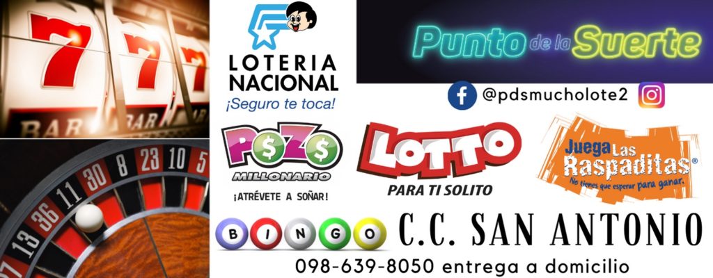 Punto de la Suerte, vendemos todos los productos de la Lotería Nacional